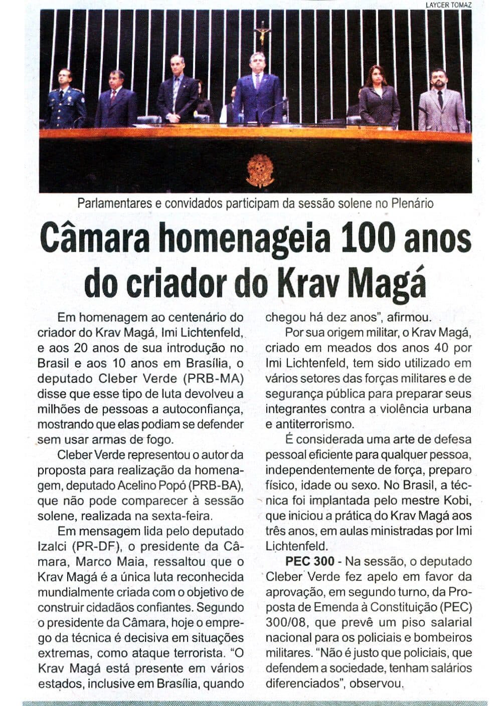 Homenagem na Câmara dos Deputados